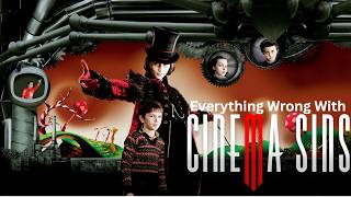 Everything Wrong With CinemaSins: Charlie and the Chocolate Factory
