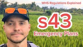 WHS Regulations Explained | Section 43 - Emergency Plans