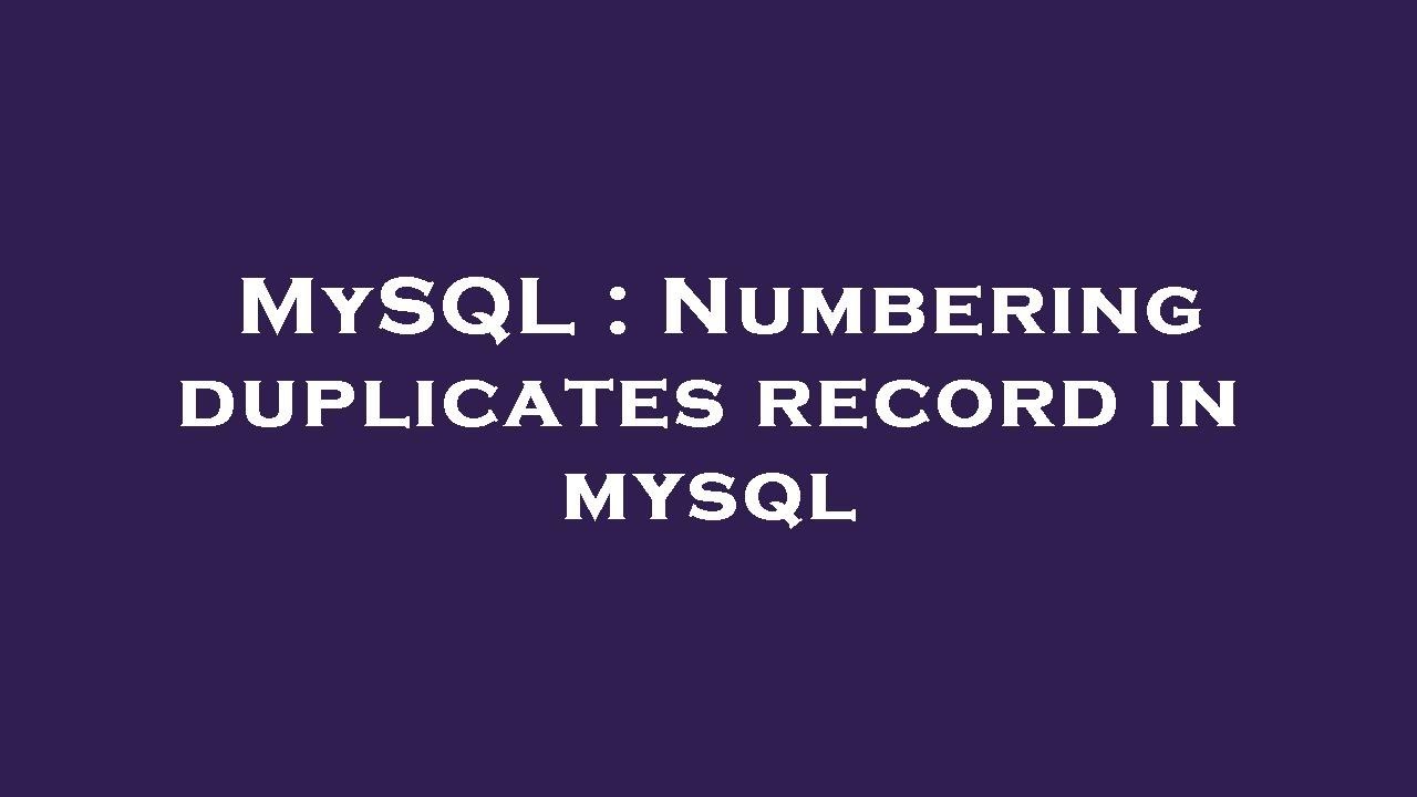 How To Avoid Inserting Duplicate Records In Mysql – YNUFMR
