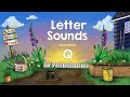 Letter Sounds Q The Good And The Beautiful Letter Sounds Q The Good And The Beautiful