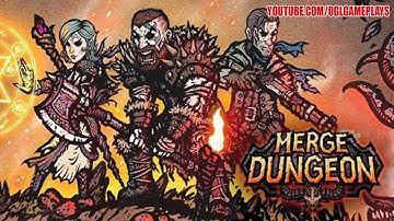 Merge Dungeon - Gameplay Android iOS (By NANOO COMPANY Inc.)