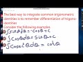 INTEGRATION of common trigonometric identity class number seven