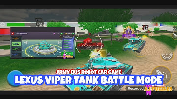 LEXUS VIPER TANK BATTLE MODE | ARMY BUS ROBOT GAME | TRANSFORMERS