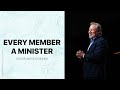 Every Member A Minister Pastor Wayne Cordeiro