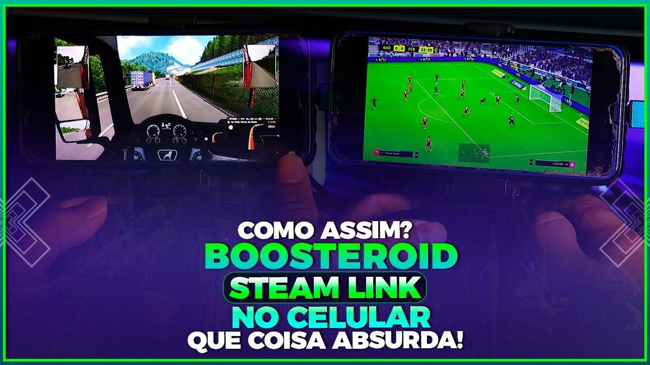 COMO ASSIM? BOOSTEROID COM O STEAM LINK NO CELULAR - QUE COISA ABSURDA!!!  VEJA COMO 