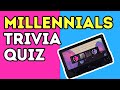 Only Millennials Will Score 100% in this Trivia Quiz Mp3 Song