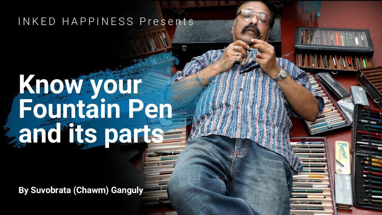 Know your Fountain Pen and its parts (in Bengali) YouTube