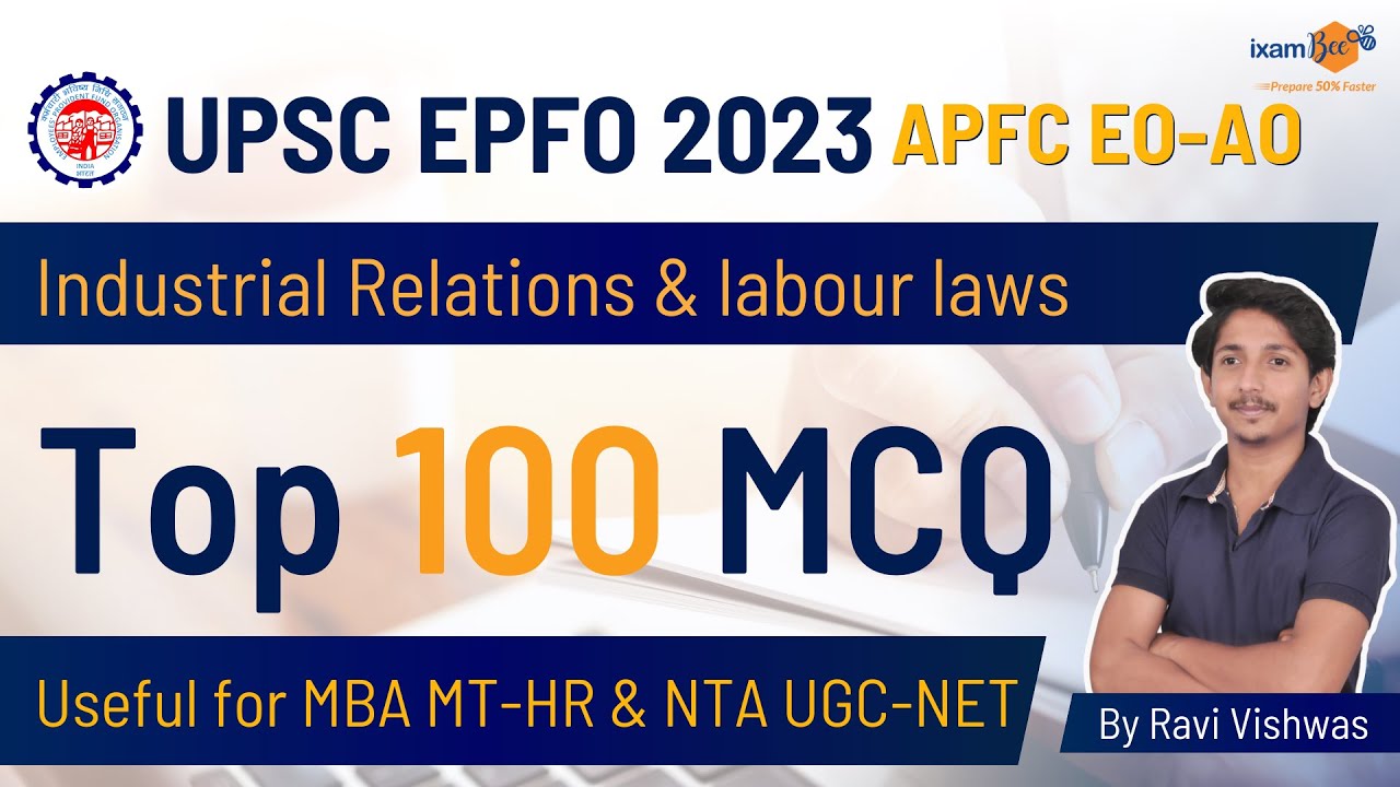 UPSC EPFO 2023 | EPFO APFC/EO/AO 2023 | Top 100 MCQ of Industrial ...