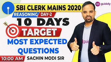 10 AM - SBI Clerk Mains Reasoning Most Expected Questions | SBI CLERK Mains Preparation | Sachin Sir