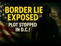 Biden: Border Crisis, Assassination Plot &amp; The Shady Ties