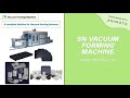 Sn   industries   therom forming   vacuum forming  machine   bangalore 720p