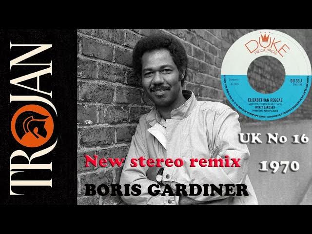 Boris Gardiner - Elizabethan Reggae - 2021 stereo remix