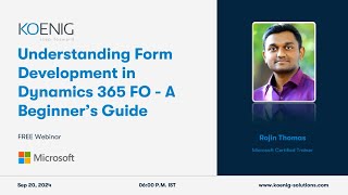 Dynamics 365 FO Form Development Made EASY for Beginners!
