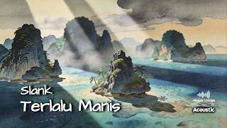 Slank  Terlalu Manis acoustic Blues Slow Rock Version