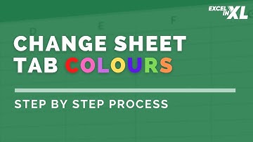 How to Change the Sheet Tab Colours | Step by Step Process