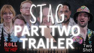 TRAILER - Stag (Part Two) | Roll From The Hip