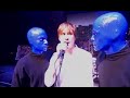 Sing Along (Blue Man Group - The Complex Rock Tour Live - 07of14)