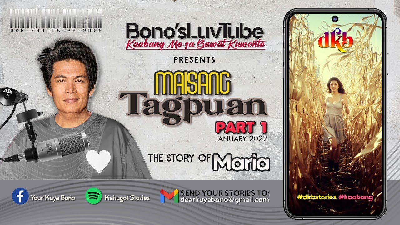 MAISANG TAGPUAN | Kuwento ni Maria PART 1 | DKB-K30