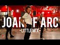 Little Mix - Joan Of Arc | Hamilton Evans Choreography