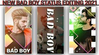 New bad boy Status editing 2021| kinemaster video editing | kinemaster status editing 2021 screenshot 2