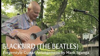Blackbird ( The Beatles ) / Mark Sganga Fingerstyle Pandemic Performance