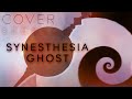 Synesthesia Ghost 【Oktavia】共感覚おばけ【歌ってみた】