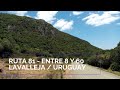 Ruta 81  - Tramo entre Ruta 8 y Ruta 60 - Ruta Panorámica