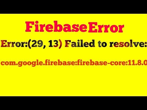 Error:(29, 13) Failed to resolve: com.google.firebase:firebase-core:11.8.0 in android | Error