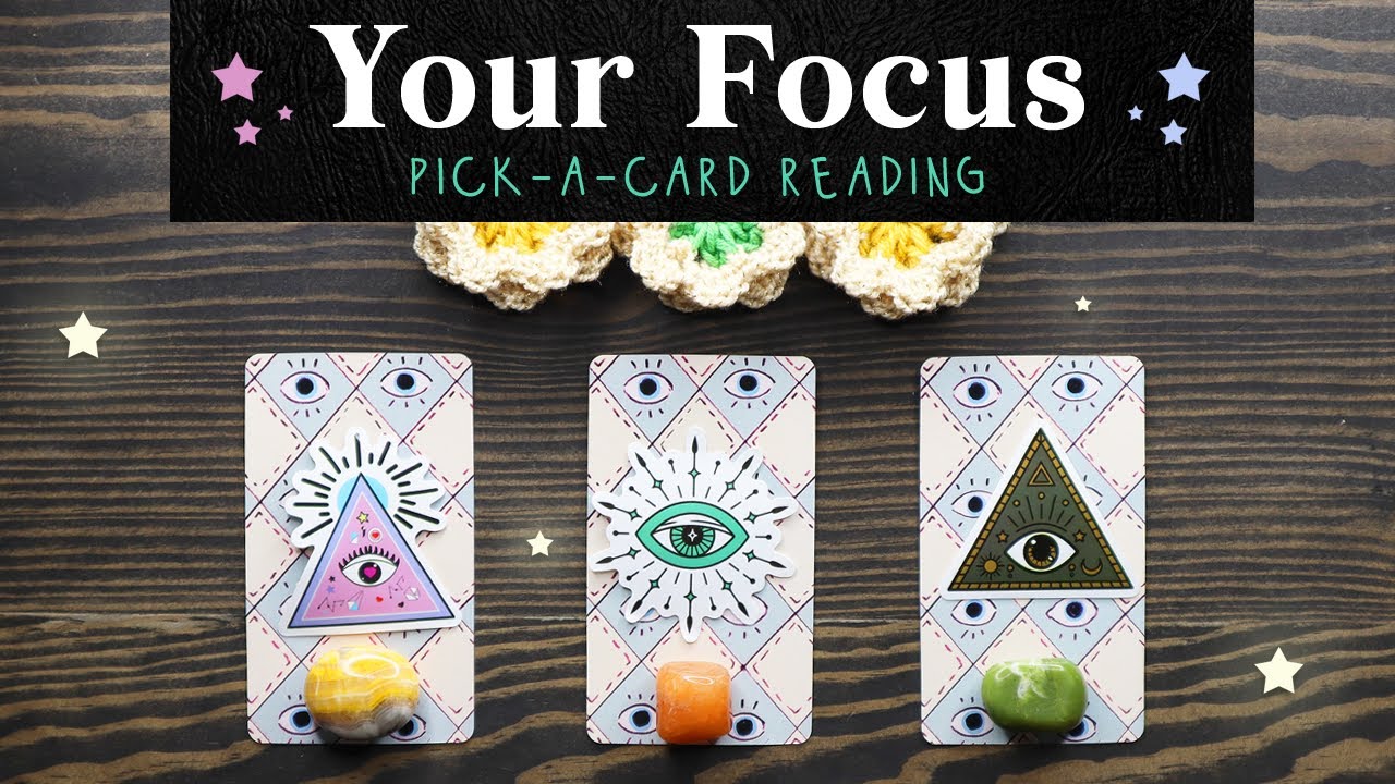 🔮✨ What Should You Focus On? Pick-a-card Tarot Reading ✨🔮