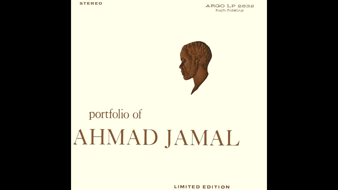 Ahmad Jamal Trio I Didn't Know What Time It Was YouTube
