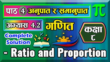 4.2 Class 8 | Mathematics | Unit 4 | 4 Ratio and Proportion  Exercise.  | Exercises 4.2 | Solution |