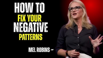 Break Negative Patterns & Change Your Life | Mel Robbins Motivation