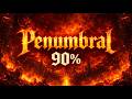 [~Top 10] Penumbral 90%