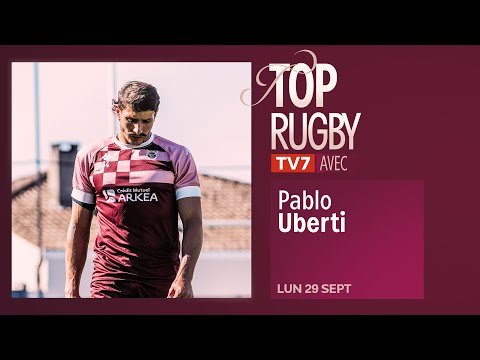Aperçu de la vidéo « TOP RUGBY avec Pablo Uberti »