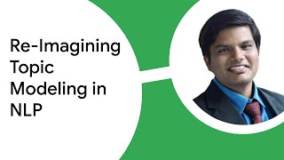 Re-Imagining Topic Modeling in NLP: A Break from Conventional Approach