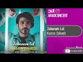 Kasra Zahedi Zabanam Lal کسری زاهدی زبانم لال 