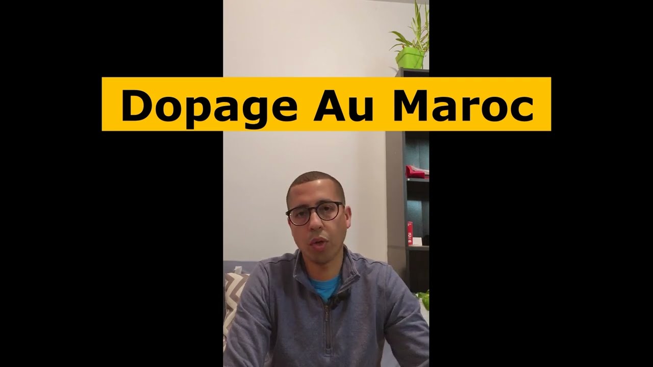 Dopage au Maroc هضر لينا على دوباج في المغرب