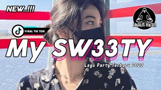LAGU PARTY 2023 🌴 MY SWEETY SWEETY || Bangalos Remixer