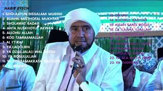 Sholawat Habib Syech Terbaru 2024 - Full 3 Jam  Tanpa Iklan