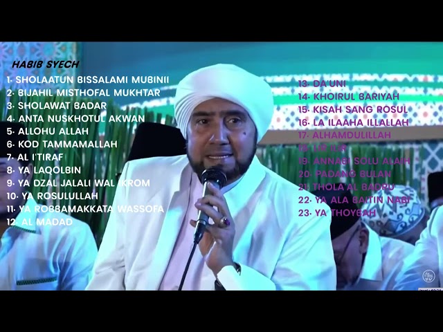 Sholawat Habib Syech Terbaru 2024 - Full 3 Jam  Tanpa Iklan class=