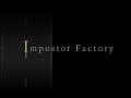 Let´s Play Impostor Factory  | Nichts ist, wie es scheint #07  [Deutsch]