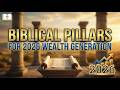Biblical Pillars For 2026 Wealth Generation