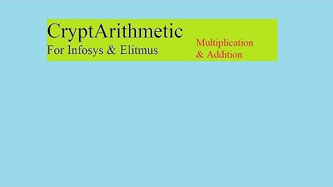 CryptArithmetic Shortcuts and tricks