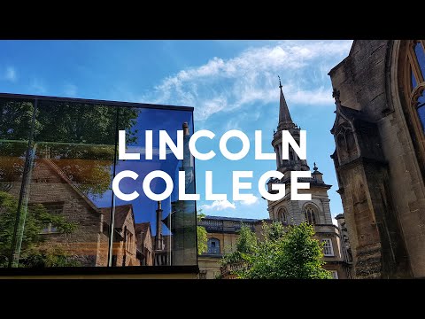 Lincoln College: A Tour