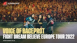 SUPERMUSIC - VOB FIGHT DREAM BELIEVE EUROPE TOUR 2022