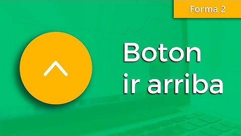 Como hacer un botón ir arriba para tu sitio web con Html, Css y ScrollUp (Plugin)