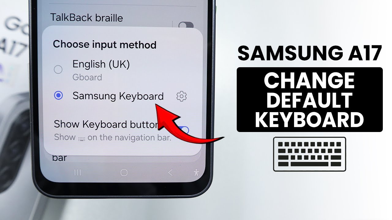 How to Change Default Keyboard in Samsung A17 - Keyboard Settings - YouTube