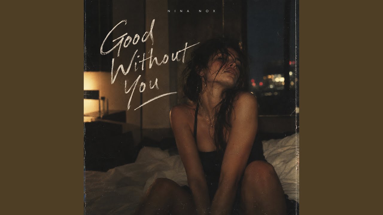 Good Without You