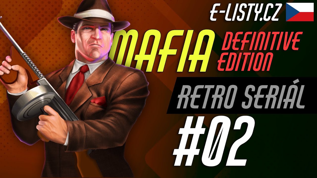 Mafia - Definitive Edition #02