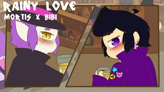 Rainy Love Meme [Brawl Stars] Mortis x Bibi